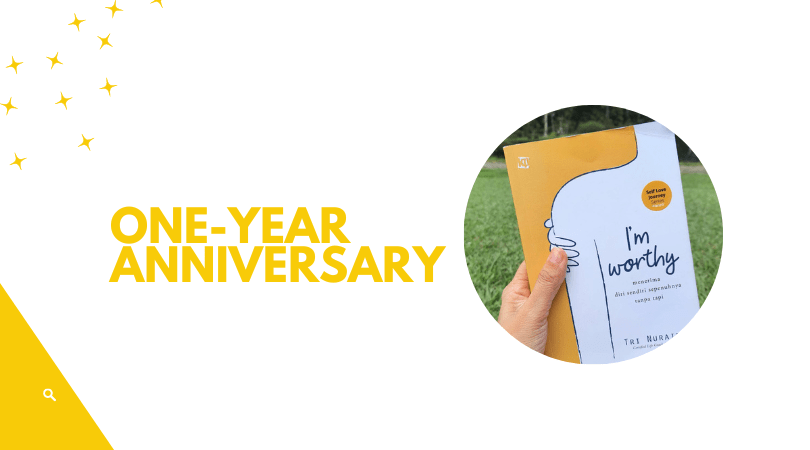 One-year anniversary – I’m&nbsp;Worthy